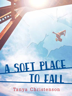 cover image of A Soft Place to Fall